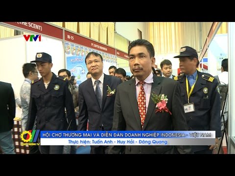 Hội chợ thương mại và Diễn đàn doanh nghiệp Indonesia - Việt Nam 
