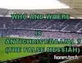 WHO AND  WHERE IS ANTICHRIST/DEJJAL/FALSE MESSIAH?
