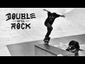 Double Rock: LRG
