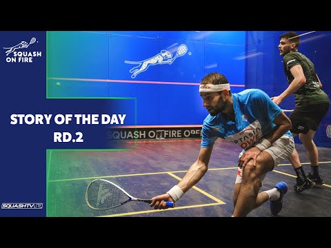 Squash on Fire Open 2022 - Story of the Day - Round 2