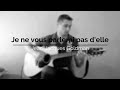 Je ne vous parlerai pas d'elle - (JJG Cover)