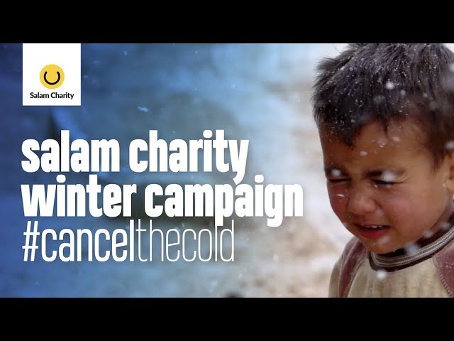 Winter Campaign | #CanceltheCold | Salam Charity