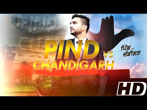 Pind vs Chandigarh | Chenny Bains | Latest Punjabi Songs 2015