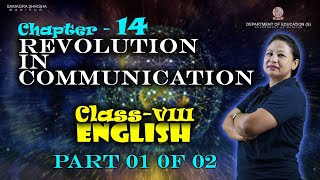 Class VIII English Chapter 14: Revolution in Communication (Part 1 of 2)