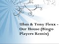19 uhm & tony flexx - our house (bingo players remix) (eclectic beatz 6) dj hardwell