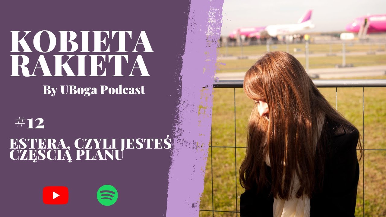 Estera, czyli pomysł na zwycięstwo  #ESTERA #KOBIETARAKIETA #12