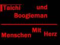 Taichi und Boogieman - Menschen Mit Herz