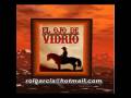 PORFIRIO CADENA EL OJO DE VIDRIO PARTE 5