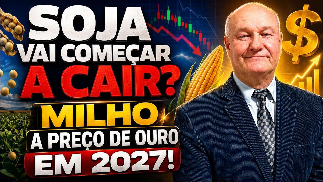 Soja vai começar a cair? Milho a preço de ouro em 2027!