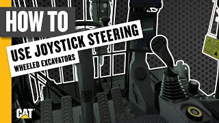 Joystick Steering for Cat® Wheeled Excavators