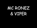MC Ronez MC Viper - Bang Expolosion