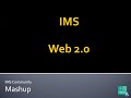 Fraunhofer FOKUS IMS Community Mashup
