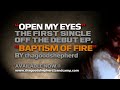 thagoodshepherd - Open My Eyes