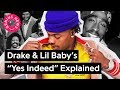 Drake & Lil Baby's