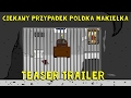 Poldek Makiełek 2 - Teaser