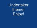 Undertaker theme WWE