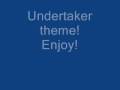 Undertaker theme WWE
