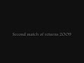 BWK - Second match of Returns 2OO9 - Fitirilo vs. Colibri