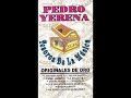 Cantando, Pedro Yerena