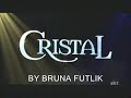 Cristal abertura