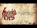 Hollow My Eyes Divine Burden Video and Lyrics