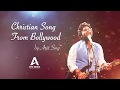 Christian Song - Arjith Sing Christian Song - Arjith Sing