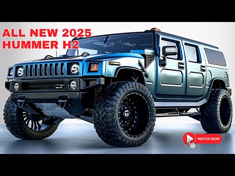 Kinh ngạc! 2025 Hummer H2 được tiết lộ-những chiếc SUV có kích thước đầy đủ tốt nhất cho Off-Road