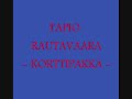 Tapio Rautavaara - Korttipakka Tapio Rautavaara - Korttipakka