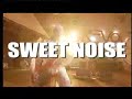 Zespó? SWEET NOISE - zwiastun DVD Zespó? SWEET NOISE - zwiastun DVD