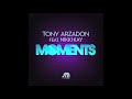 http://www.ksinternet.com/5vSR -Tony Arzadon feat Nikki Kay - Moments (Stefano Pain VS Marcel Mix)