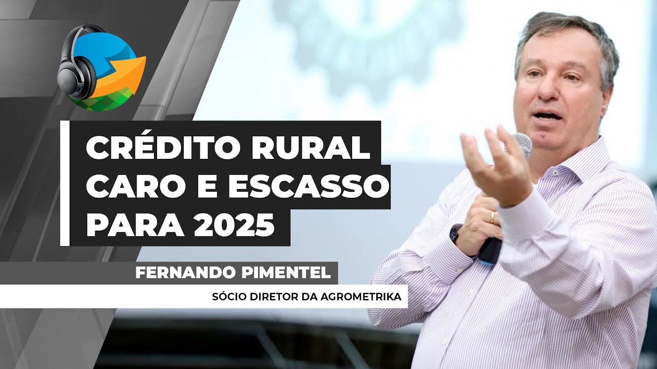 Crédito Rural: Ano desafiador para o Agro com restrição do crédito, margens menores  e juros em alta