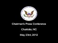 Click here to watch this video NRC Chairman Jaczko's Press Conference in Charlotte, NC - May, 23, 2012