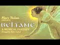 Beltane (Part 9) / Diamond Meadows / Marc Bolan