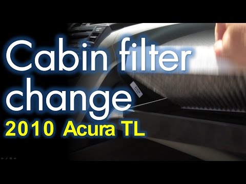 2010 Acura TL Cabin Filter Replcement