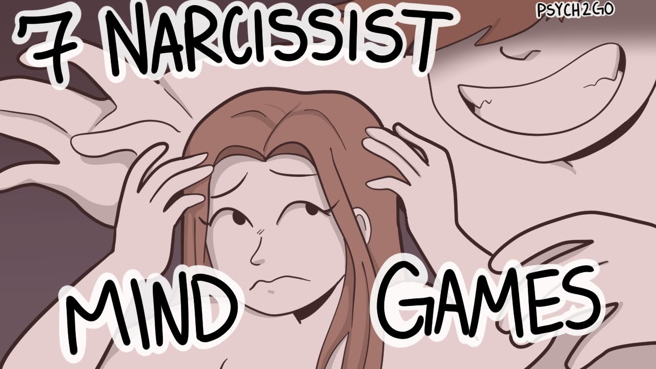 7 Mind Games Narcissists Use to Manipulate You