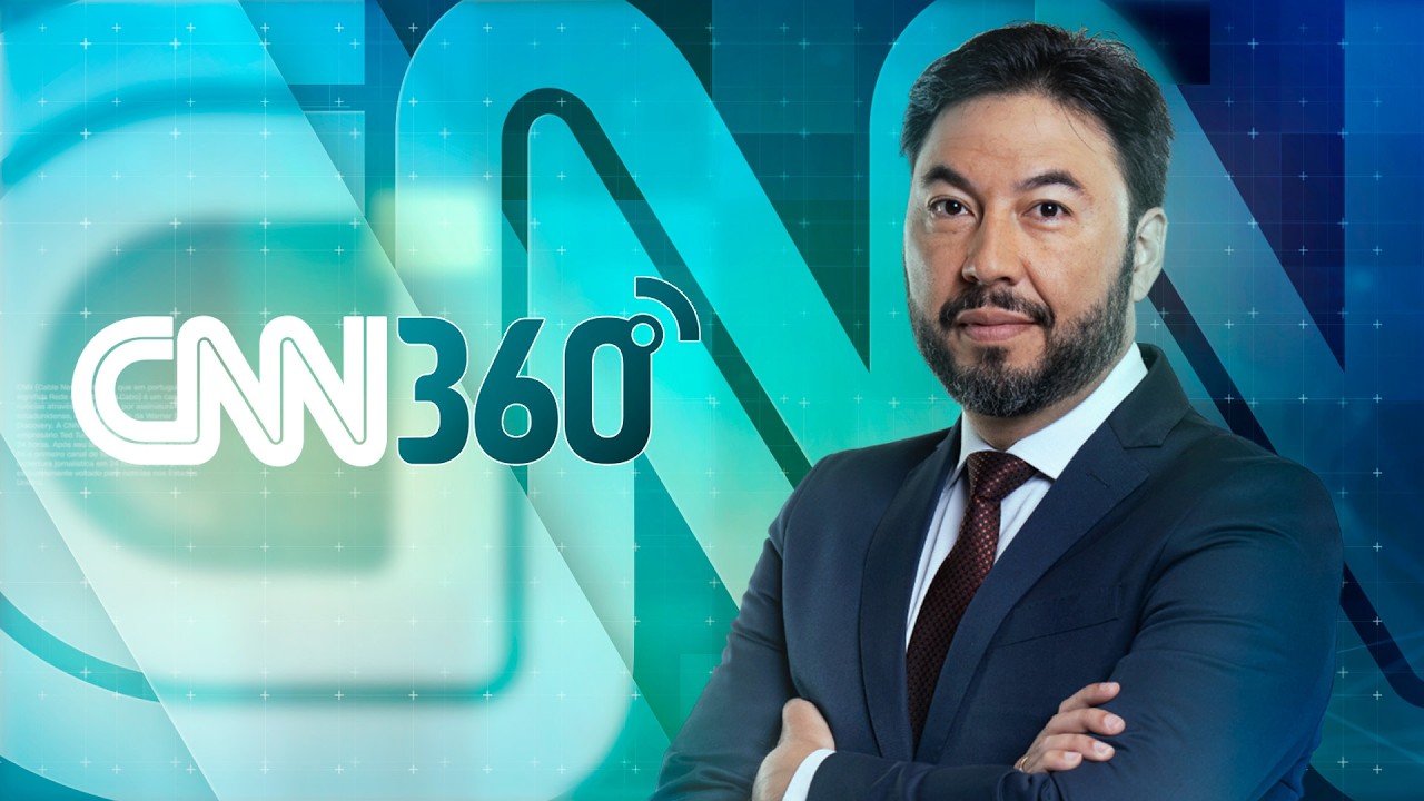 AO VIVO: CNN 360º - 05/06/2026
