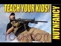 Teach Your Kids to Shoot! by Nutnfancy