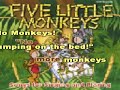 Click here to watch this video Five Little Monkeys