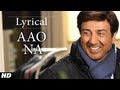 Aao Na I Love New Year Full Song with Lyrics | Sunny Deol, Kangana Ranaut 