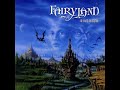 The Fellowship - Fairyland