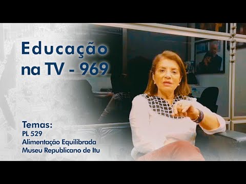 PL529 | Alimentação Equilibrada | Museu Republicano de Itu