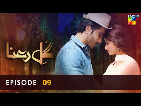 Gul-e-Rana - Episode 09 - [ HD ] - ( Feroz Khan - Sajal Aly ) - HUM TV Drama
