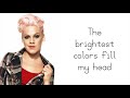 A Million Dreams Lyrics ~ Pink