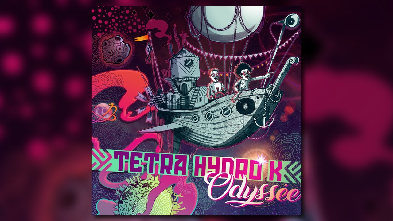 Tetra Hydro K -  Odyssée (Official full album)