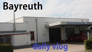 Bayreuth: il mio 1° daily vlog