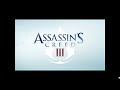 Click here to watch this video Assassin's Creed III Official Trailer C4GamingForum