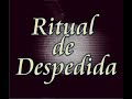 Ritual de Despedida (Nam Myoho Rengue Kio)
