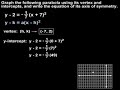Watch Video on Parabola Equations - Graphing Parabolas