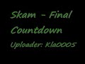 Skam - Final Countdown Skam - Final Countdown