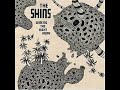 The Shins - Split Needles